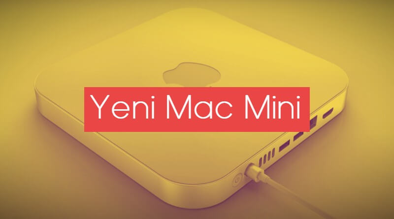Yeni Mac Mini