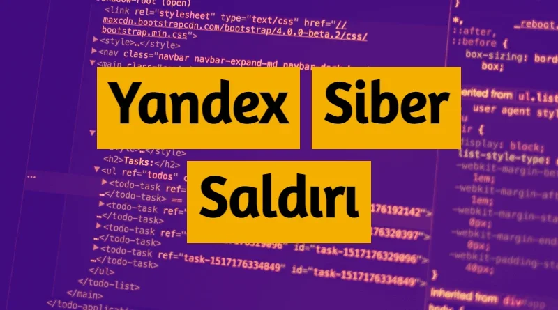 Yandex Siber Saldırı